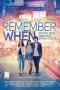 Nonton Film Remember When (2014) Terbaru