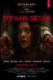 Nonton Film Titisan Setan (2018) Terbaru