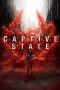 Nonton Film Captive State (2019) Terbaru