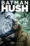 Nonton Film Batman: Hush (2019) Terbaru