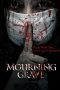 Nonton Film Mourning Grave (2014) Terbaru