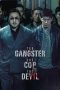 Nonton Film The Gangster, The Cop, The Devil (2019) Terbaru