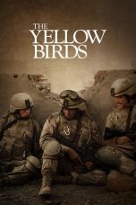 Nonton Film The Yellow Birds (2018) Terbaru