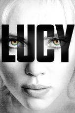 Nonton Film Lucy (2014) Terbaru