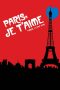 Nonton Film Paris, I Love You (2006) Terbaru