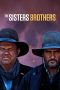 Nonton Film The Sisters Brothers (2018) Terbaru