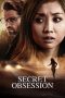 Nonton Film Secret Obsession (2019) Terbaru