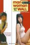 Nonton Film Man, Woman & the Wall (2006) Terbaru