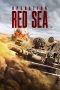 Nonton Film Operation Red Sea (2018) Terbaru