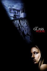 Nonton Film The Glass House (2001) Terbaru