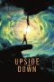 Nonton Film Upside Down (2012) Terbaru