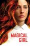 Nonton Film Magical Girl (2014) Terbaru