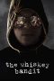 Nonton Film The Whiskey Bandit (2017) Terbaru