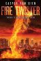 Nonton Film Fire Twister (2015) Terbaru