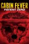 Nonton Film Cabin Fever: Patient Zero (2014) Terbaru