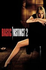 Nonton Film Basic Instinct 2 (2006) Terbaru