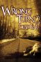 Nonton Film Wrong Turn 2: Dead End (2007) Terbaru