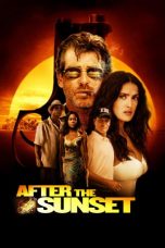 Nonton Film After the Sunset (2004) Terbaru