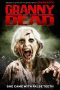 Nonton Film Granny of the Dead (2017) Terbaru