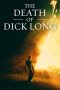 Nonton Film The Death of Dick Long (2019) Terbaru
