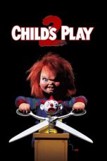 Nonton Film Child’s Play 2 (1990) Terbaru