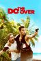 Nonton Film The Do-Over (2016) Terbaru