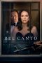 Nonton Film Bel Canto (2018) Terbaru