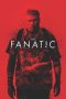 Nonton Film The Fanatic (2019) Terbaru