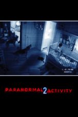 Nonton Film Paranormal Activity 2 (2010) Terbaru