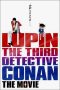 Nonton Film Lupin the Third vs Detective Conan: The Movie (2013) Terbaru