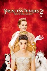 Nonton Film The Princess Diaries 2: Royal Engagement (2004) Terbaru