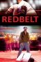 Nonton Film Redbelt (2008) Terbaru