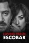 Nonton Film Loving Pablo (2017) Terbaru