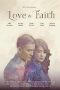 Nonton Film Love and Faith (2015) Terbaru