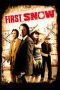 Nonton Film First Snow (2006) Terbaru