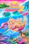 Nonton Film Barbie in A Mermaid Tale 2 (2012) Terbaru