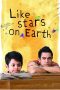 Nonton Film Like Stars on Earth (2007) Terbaru
