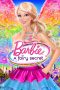 Nonton Film Barbie: A Fairy Secret (2011) Terbaru