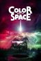 Nonton Film Color Out of Space (2019) Terbaru