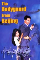 Nonton Film The Bodyguard from Beijing (1994) Terbaru