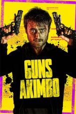 Nonton Film Guns Akimbo (2020) Terbaru