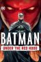 Nonton Film Batman: Under the Red Hood (2010) Terbaru