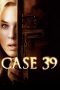 Nonton Film Case 39 (2009) Terbaru