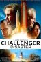 Nonton Film The Challenger Disaster (2013) Terbaru