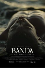 Nonton Film Banda, The Dark Forgotten Trail (2017) Terbaru
