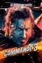 Nonton Film Commando 3 (2019) Terbaru