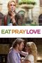 Nonton Film Eat Pray Love (2010) Terbaru