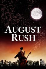 Nonton Film August Rush (2007) Terbaru