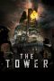 Nonton Film The Tower (2012) Terbaru
