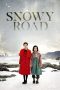 Nonton Film Snowy Road (2017) Terbaru
